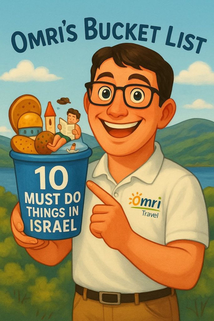 Omri's Bucket list